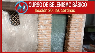 🟢 CURSO DE BELENISMO BÁSICO  Lección 20 las cortinas [upl. by Eppillihp]