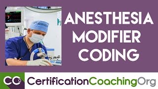 When to Use Anesthesia Modifier Coding [upl. by Capwell]