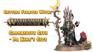 Getting Started With Warhammer Age of Sigmar Gloomspite Gitz  Da Kings Gitz [upl. by Lahcym322]