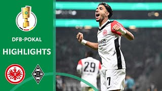 Frankfurt wins outnumbered  Eintracht Frankfurt vs Borussia Mgladbach 21  Highlights  Pokal [upl. by Siuqcram]