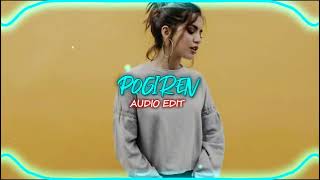 Pogiren AUDIO EDIT [upl. by Cattan]