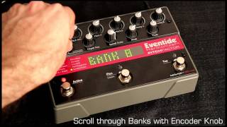 Scroll Through Banks Eventide Factor Series Stompbox V3 Tutorial 6 [upl. by Asilrac]