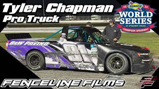 Tyler Chapman Pro Truck Thompson Speedway World Series 2024 [upl. by Salahcin279]