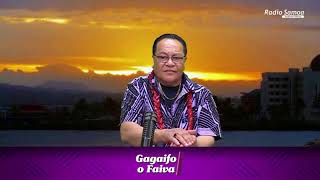 Gagaifo o Faiva 5 NOV 2024 Radio Samoa [upl. by Koeninger]