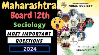 Sociology  Important Questions for 12th Board Exam 2024  HSC  Tutor Sana [upl. by Kristina]