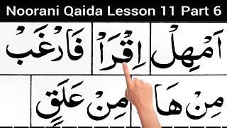 Noorani QaidaNoorani Qaida Lesson 11 Part 6Learn Quran With Tajweed Easily At Home [upl. by Anawit849]