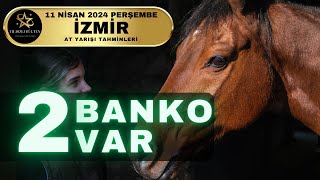 11 Nisan 2024 Perşembe İzmir At Yarışı Tahminleri [upl. by Aribold]