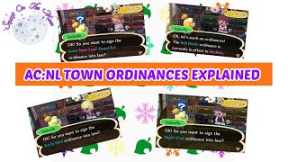 Animal Crossing New Leaf  Town Ordinances Explained [upl. by Sevik]