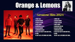 Orange amp Lemons Greatest Hits Playlist Full Album  Best Songs Collection Of All Time [upl. by Christenson724]