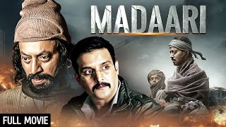 Madaari Full Movie  Irfaan Khan Jimmy Shergill Vishesh Bansal  Thriller Hindi Movie [upl. by Ettena575]