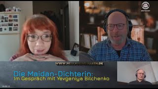 Die quotMaidanDichterinquot Im Gespräch mit Yevgeniya Bilchenko [upl. by Haliek376]