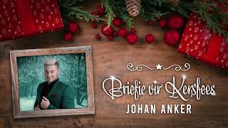 Johan Anker  Briefie vir Kersfees Lirieke Video [upl. by Atinnod]