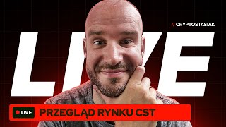 🔴 PRZEGLĄD RYNKU CST 🔴 [upl. by Donohue]