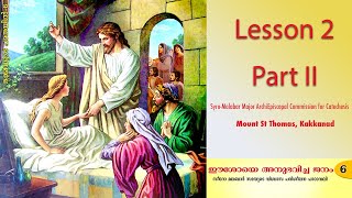 Catechism Class 6  Lesson 2 Part II  SyroMalabar [upl. by Hakkeber472]