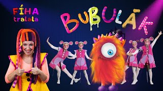 FÍHA tralala  BUBULÁK  pesnička pre deti song for kids [upl. by Namar521]