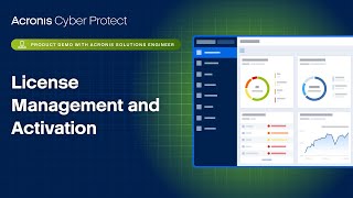 Acronis Cyber Protect Product Demo License Management and Activation [upl. by Eannej]