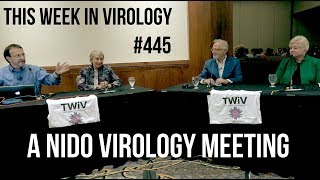 TWiV 445 A Nido Virology Meeting [upl. by Vaclav]