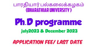 bharathiar university PhD admission 2023  fee  last date  entrance details [upl. by Fong]