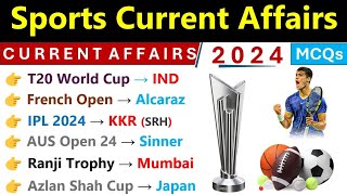 Sports 2024 Current Affairs  Jan To July Current Affairs 2024  Sports Current Affairs 2024 [upl. by Aihseyt]