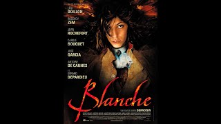 Blanche 2001 WebRip en Français HD 1080p [upl. by Amlet806]