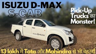 13 lakh का ISUZU DMax SCAB TATA और MAHINDRA से भी बेहतर [upl. by Ailadgim]