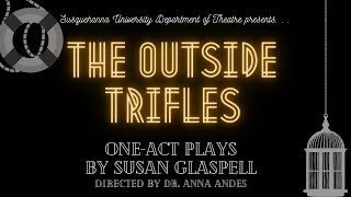 Trifles amp The Outside by Susan Glaspell SU Theatre Promo Video  MPTP [upl. by Ynez]