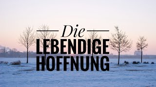 Die lebendige Hoffnung  Hans Peter Royer [upl. by Cram]