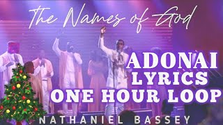 One Hour Loop Adonai  Nathaniel Bassey nathanielbassey worship gospel [upl. by Gerc]