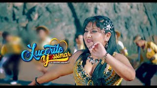 Lucerito Yossimar  Mix Salay primicia 2018  Lucero films 2018 [upl. by Afinom]