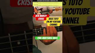 Bass Tuto  Bob Marley  Crisis [upl. by Aynav916]