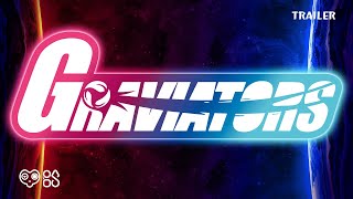 Graviators Official Trailer [upl. by Asek]