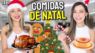 24 HORAS COMENDO COMIDAS DE NATAL 🔥 [upl. by Ronalda922]