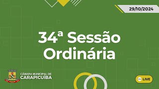 34ª SESSÃO ORDINÁRIA DE 2024  CÂMARA DE CARAPICUÍBA [upl. by Suruat]