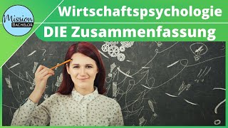 Wirtschaftspsychologie – DIE Zusammenfassung für deine Prüfung [upl. by Annoya67]