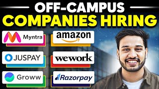 OFF Campus SDE Jobs amp Internships  Hiring  2026 2025 2024 2023 2022 Batch  Kushal Vijay [upl. by Nacul]