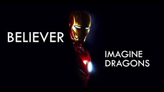 Iron Man  Believer [upl. by Karol264]