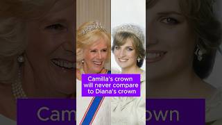 Camillas crown will never compare to Dianas crown Camilla Diana britishroyalfamily Charles [upl. by Ehcropal]