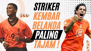 Kisah Striker Kembar Belanda Paling Tajam Patrick Kluivert amp Ruud Van Nistelrooy [upl. by Eenert785]