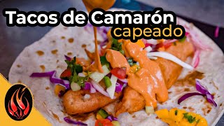 TACOS de CAMARÓN y PESCADO CAPEADO  TOQUE Y SAZON [upl. by Wager11]