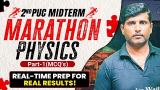 Physics Midterm Marathon  Part 1  2nd PUC  Real  Time Prep for Real Results 🔥 [upl. by Georgianna]