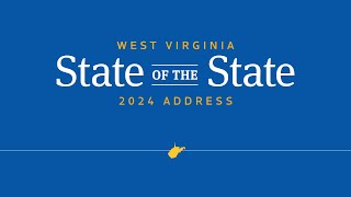 2024 West Virginia State of the State Address [upl. by Maiah129]