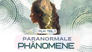 PARANORMALE PHÄNOMENE FILM Spiritueller Kanal [upl. by Ariad]