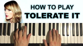 Taylor Swift  Tolerate It Piano Tutorial Lesson [upl. by Zebulon]