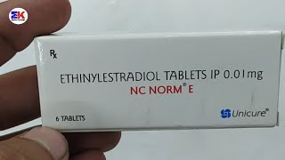 NC Norm E Tablet  Ethinylestradiol Tablet  NCnorm E Tablet  NC Norm E Tablet Uses Benefits Dosage [upl. by Ojeibbob104]