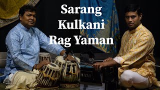 Sarang Kulkani  Rag Yaman [upl. by Aurea]