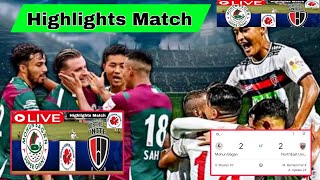 MOHUN BAGAN SG vs NORTHEAST UNITED FC Highlights Match ISL 202425 Match  Football Match Live [upl. by Nodroj]