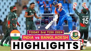 India vs Bangladesh Highlights 2024  IND vs BAN 3rd T20 Highlights  IND vs BAN Highlights 2024 [upl. by Monah]