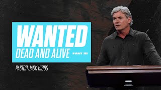 Wanted Dead and Alive  Part 3 Romans 51221 [upl. by Mccandless]