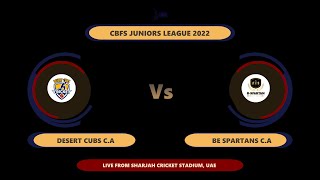 Sharjah CBFS Juniors League 2022  Under 17 [upl. by Auburn]