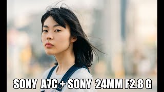 Sony A7c and Sony 24mm f28 G 4k Test [upl. by Lrig]